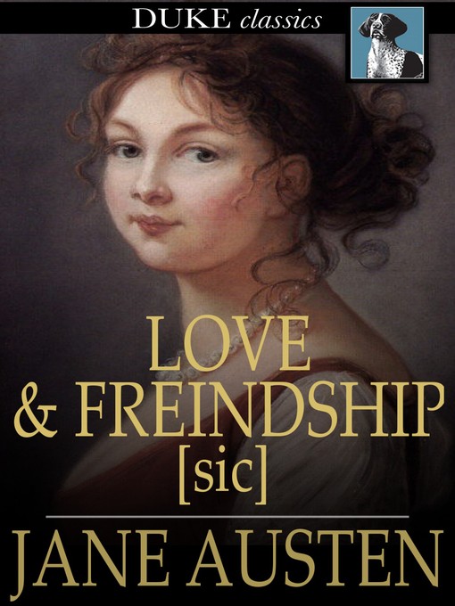 Titeldetails für Love and Freindship [sic] nach Jane Austen - Verfügbar